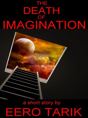 cover image of The Death of Imagination